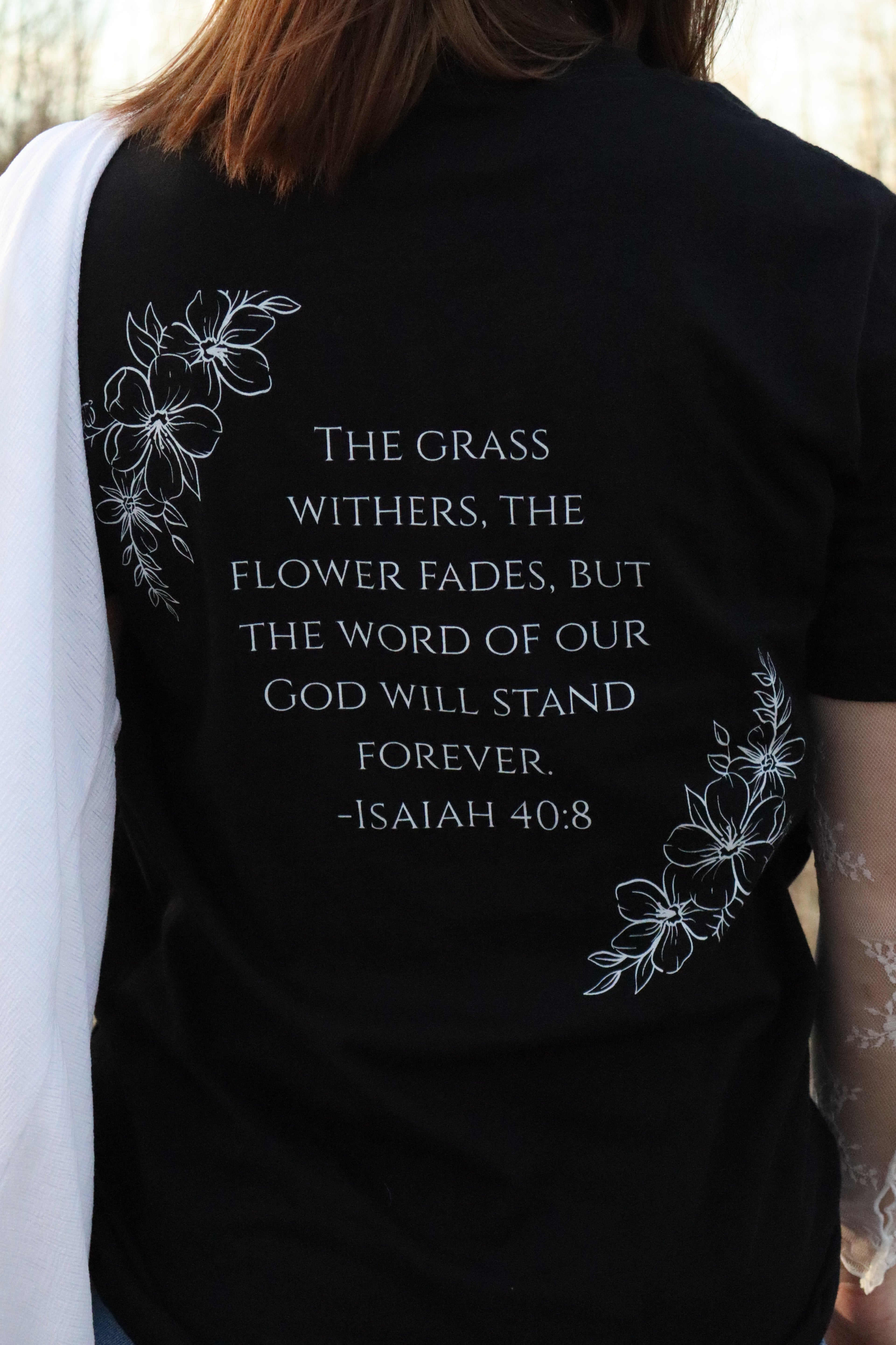 The Isaiah 40:8 Tee